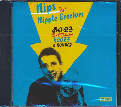 Nips N Nipple Erectors - Bops, Babes, Booze & Bovver (CD)