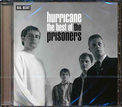 The Prisoners - Hurricane: The Best Of The Prisoners (CD)