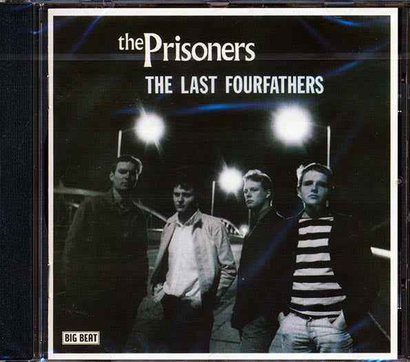 The Prisoners - Last Of The Fourfathers (CD)