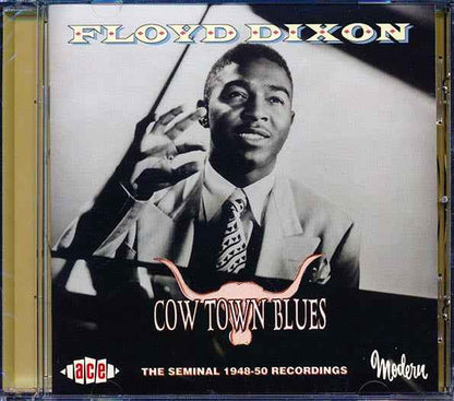 Floyd Dixon - Cow Town Blues (CD)