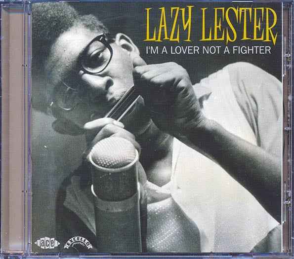 Lazy Lester - I'm A Lover Not A Fighter (CD)