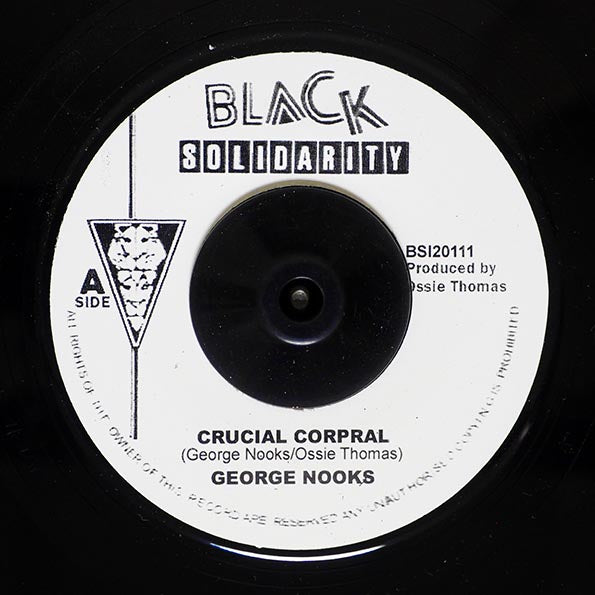George Nooks - Crucial Corporal  /  Scientist & Roots Radics - Grave Yard Shift (Version) (7")