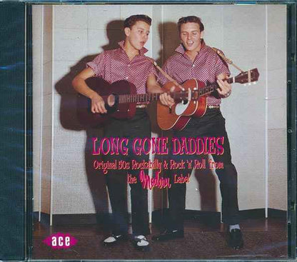 Various - Long Gone Daddies: Original 50s Rockabilly & Rock N Roll From The Modern Label (CD)