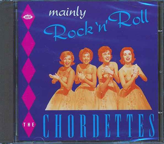 The Chordettes - Mainly Rock N Roll (CD)
