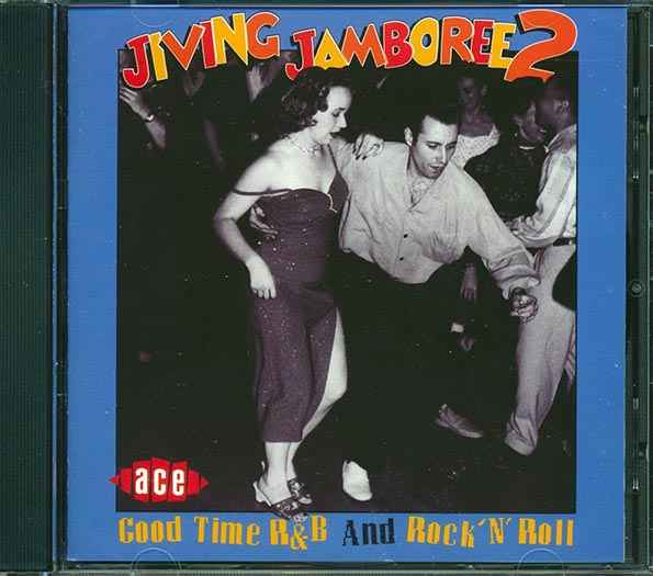 Various - Jiving Jamboree 2: Good Time R & B And Rock N Roll (CD)