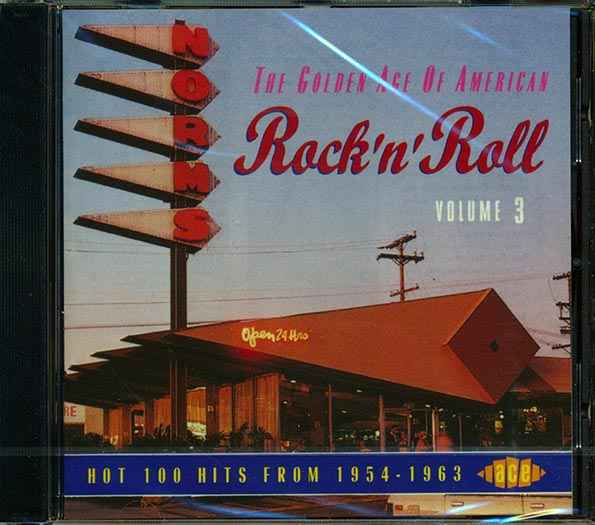 Various - The Golden Age Of American Rock N Roll Volume 3: Hot 100 Hits From 1954-1963 (CD)