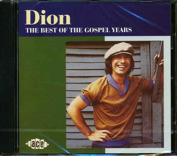 Dion - The Best Of The Gospel Years (CD)