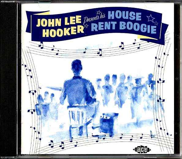 John Lee Hooker - Presents House Rent Boogie (CD)
