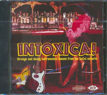Various - Intoxica: Strange And Sleezy Instrumental Sounds From The SoCal Suburbs (CD)