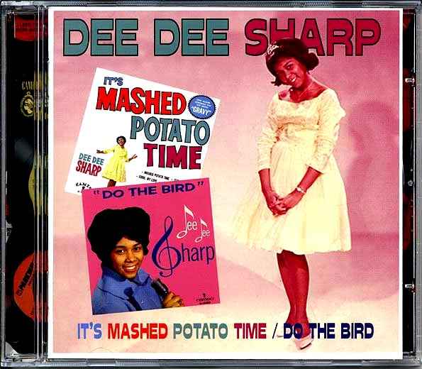 Dee Dee Sharp - It's Mashed Potato Time + Do The Bird (CD)