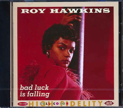 Roy Hawkins - Bad Luck Is Falling (CD)