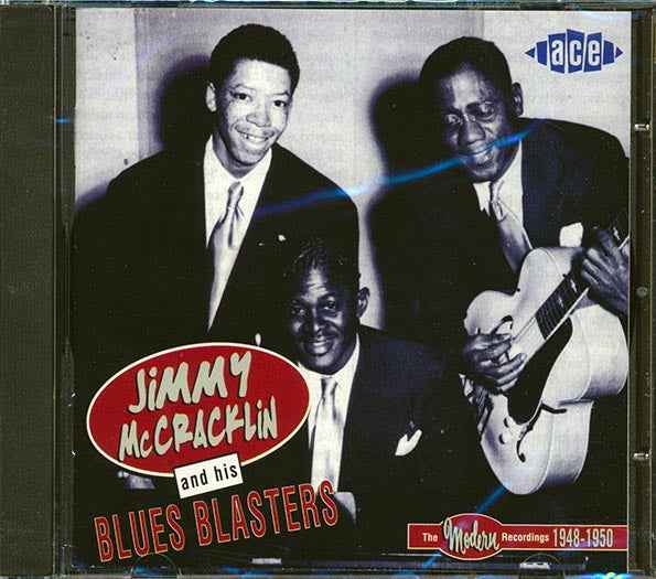 Jimmy McCracklin & His Blues Blasters - The Modern Recordings 1948-1950 (CD)