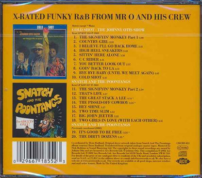 Johnny Otis Show - Cold Shot + Snatch And The Poontangs: For Adults Only (CD)