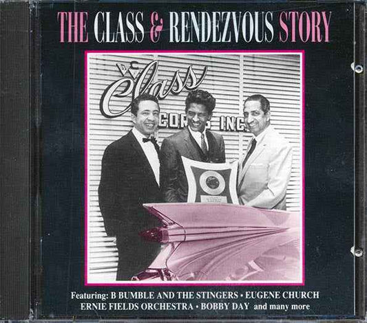 Various - The Class & Rendezvous Story (CD)