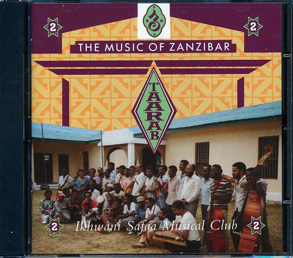 Ikhwani Safaa Musical Club - Taarab 2: The Music Of Zanzibar (CD)