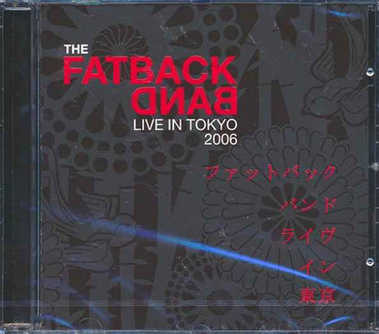 The Fatback Band - Live In Tokyo 2006 (CD)