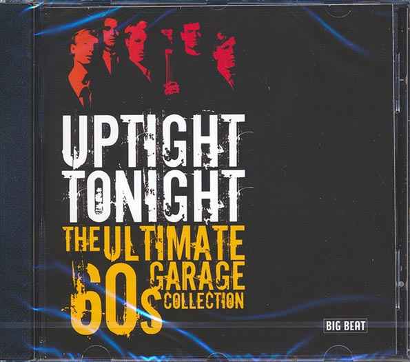 Various - Uptight Tonight: The Ultimate 60s Garage Collection (CD)
