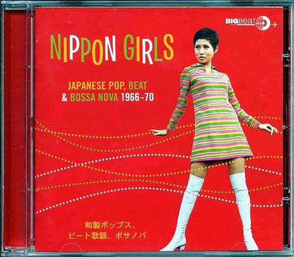 Various - Nippon Girls: Japanese Pop, Beat & Bossa Nova 1966-1970 (CD)