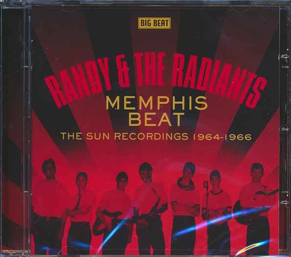 Randy & The Radiants - Memphis Beat: The Sun Recordings 1964-1966 (CD)