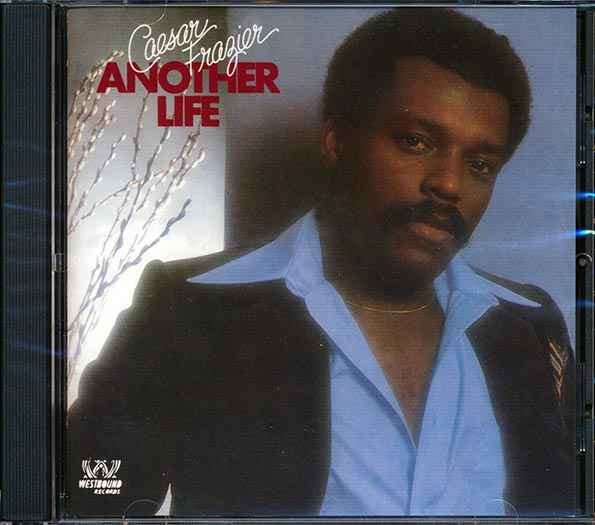 Caesar Frazier - Another Life (CD)