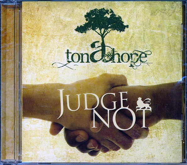 Ton A Hope - Judge Not (CD)