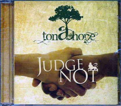 Ton A Hope - Judge Not (CD)