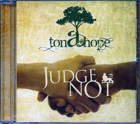Ton A Hope - Judge Not (CD)