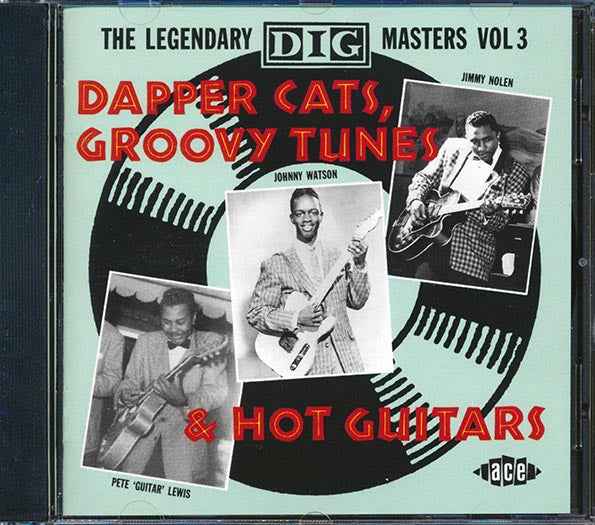 Various - Dapper Cats, Groovy Tunes & Hot Guitars: The Legendary Dig Masters Volume 3 (CD)