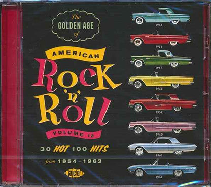 Various - The Golden Age Of American Rock N Roll Volume 12: 30 Hot 100 Hits From 1954-1963 (CD)