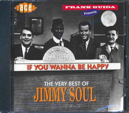 Jimmy Soul - The Very Best Of: If You Wanna Be Happy (CD)