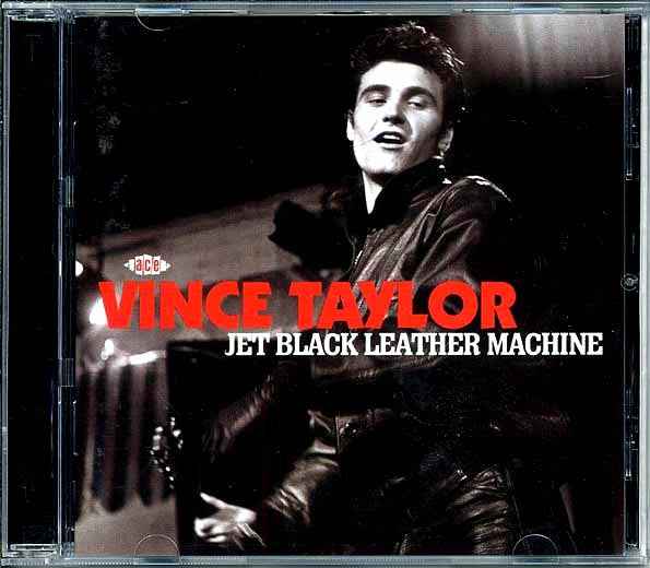 Vince Taylor - Jet Black Leather Machine (CD)