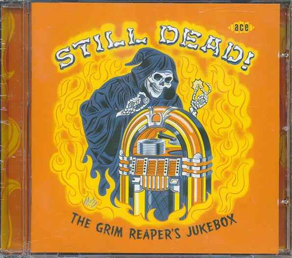 Various - Still Dead: The Grim Reaper's Jukebox (CD)
