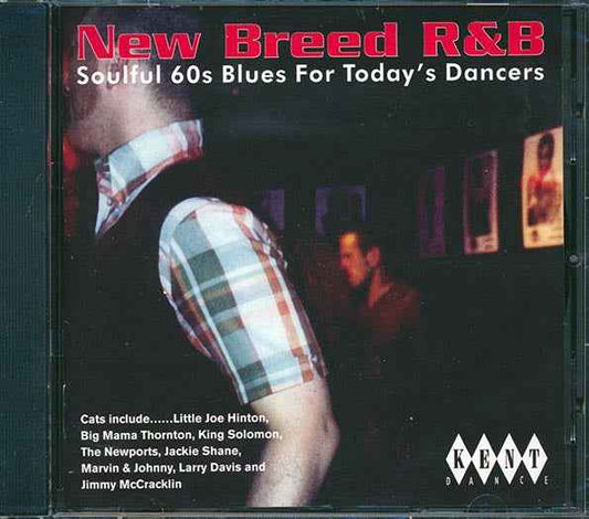Various - New Breed R & B: Soulful 60's Blues For Today's Dancers (CD)