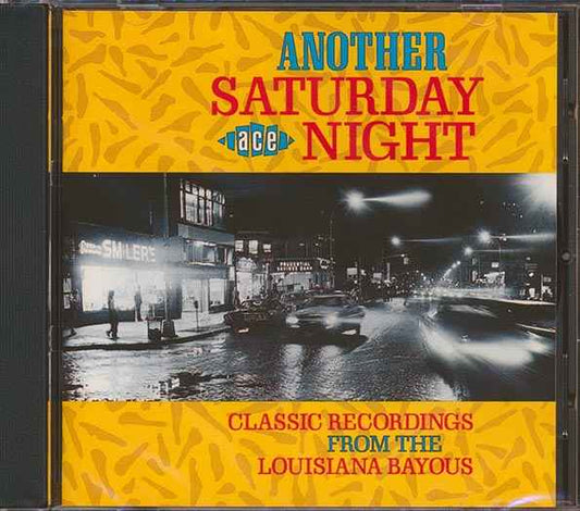 Various - Another Saturday Night: Classic Recordings From The Louisiana Bayous (CD)