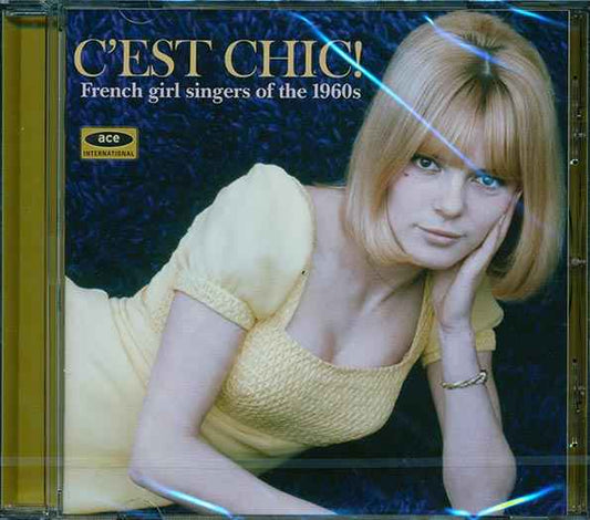 Various - C'est Chic: French Girl Singers Of The 1960s (CD)
