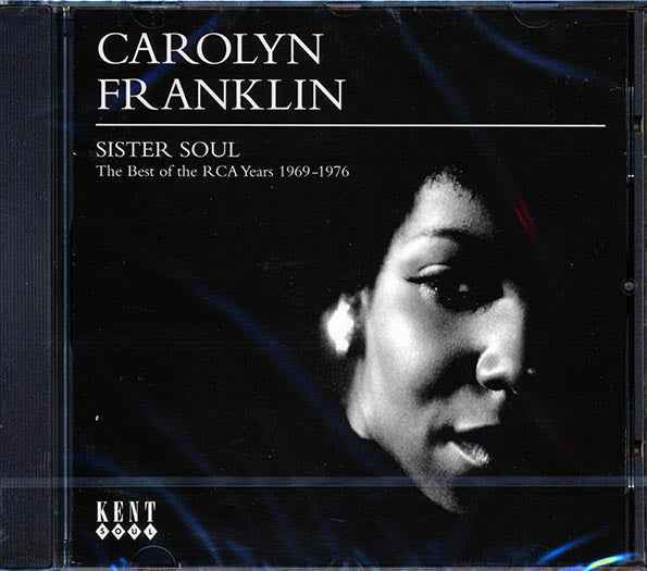 Carolyn Franklin - Sister Soul: The Best Of The RCA Years 1969-1976 (CD)