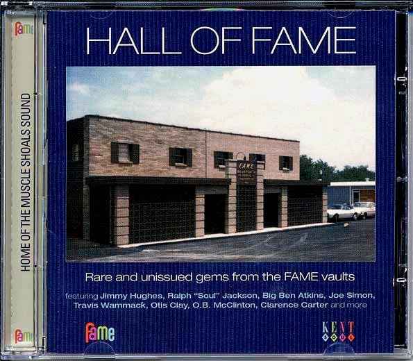 Various - Hall Of Fame: Rare And Unissued Gems From The Fame Vaults (CD)