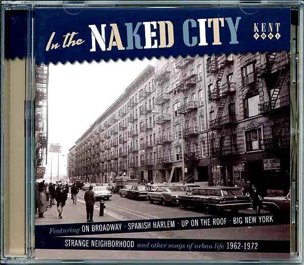 Various - In The Naked City: Songs Of Urban Like 1961-1972 (CD)