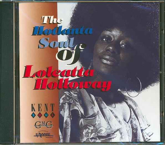 Loleatta Holloway - The Hotlanta Soul Of Loleatta Holloway (CD)