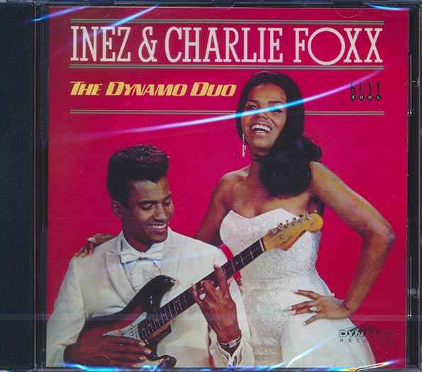 Inez & Charlie Foxx - The Dynamo Duo (CD)