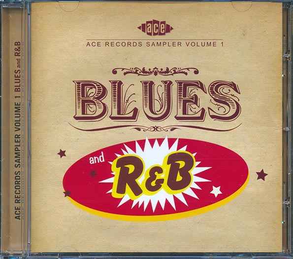 Various - Ace Records Sampler Volume 1: Blues And R & B (CD)
