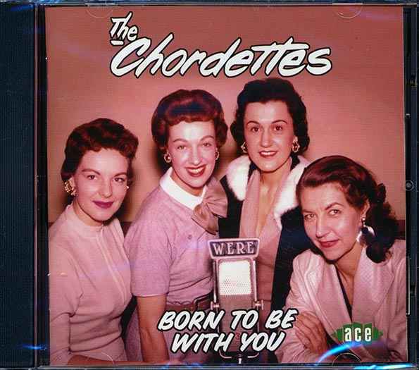 The Chordettes - Born To Be With You (CD)