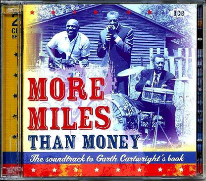 Various - More Miles Than Money: The Soundtrack To Garth Cartwright's Book (38 tracks) (CD)