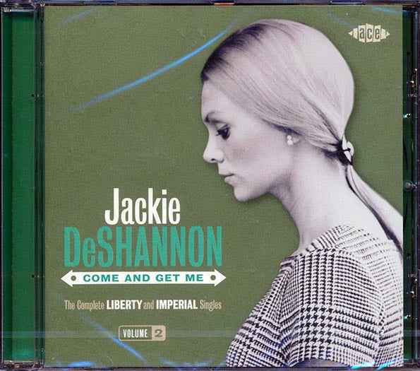 Jackie DeShannon - Come And Get Me: The Complete Liberty And Imperial Singles Volume 2 (CD)