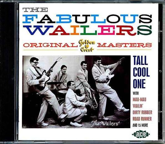 The Fabulous Wailers - Original Golden & Crest Masters (CD)