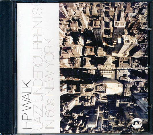 Various - Hip Walk: Jazz Undercurrents In 60s New York (CD)