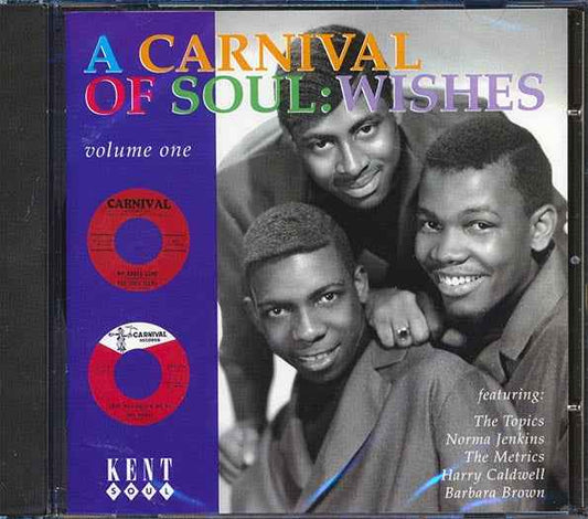 Various - A Carnival Of Soul Volume 1: Wishes (CD)