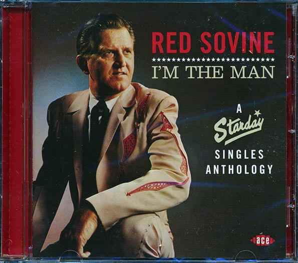 Red Sovine - I'm The Man: A Starday Singles Anthology (CD)