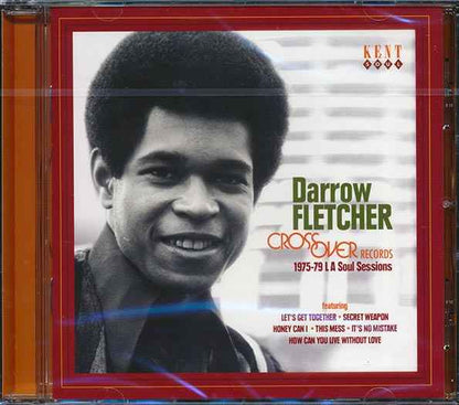 Darrow Fletcher - Crossover Records 1975-79 LA Soul Sessions (CD)