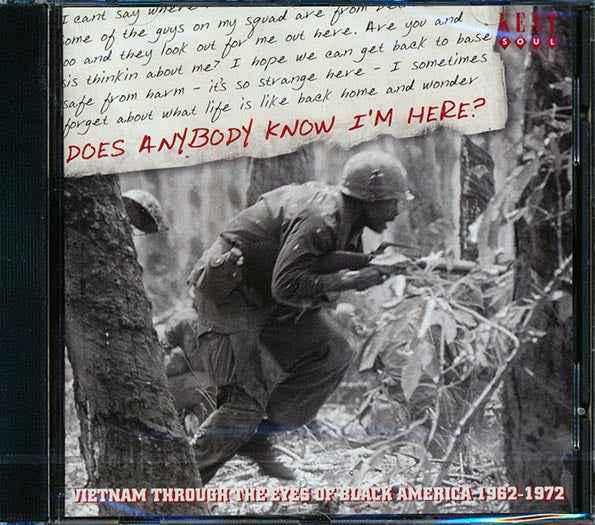 Various - Does Anybody Know I'm Here?: Vietnam Through The Eyes Of Black America 1962-1972 (CD)